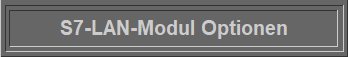 S7-LAN-Modul Optionen